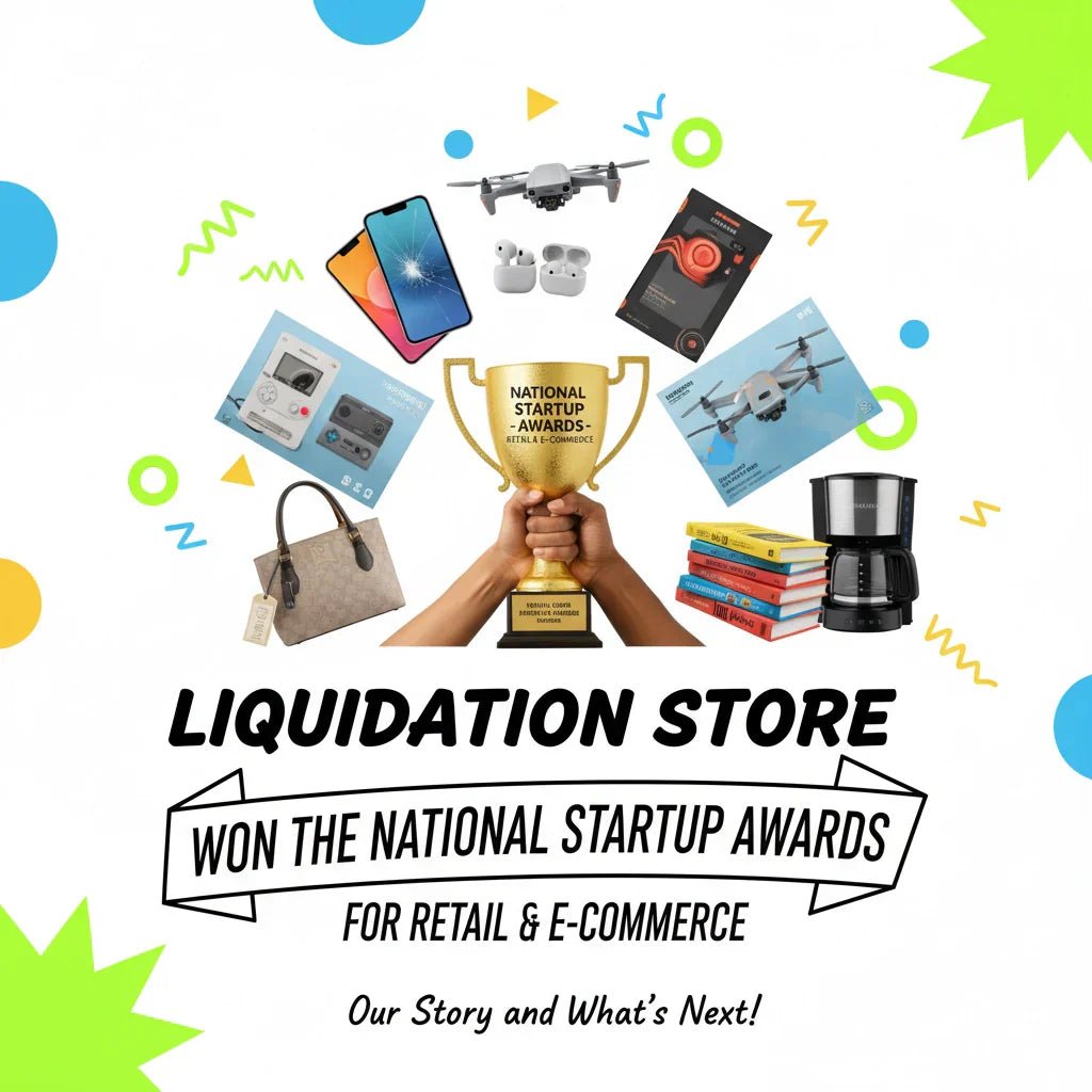 How Liquidation Store Won the National Startup Awards for Retail & E-Commerce: Our Story and What‘s Next! - liquidation.store